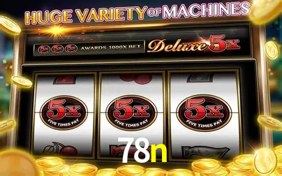 Descubra o Mundo do Cassino Online com 78n